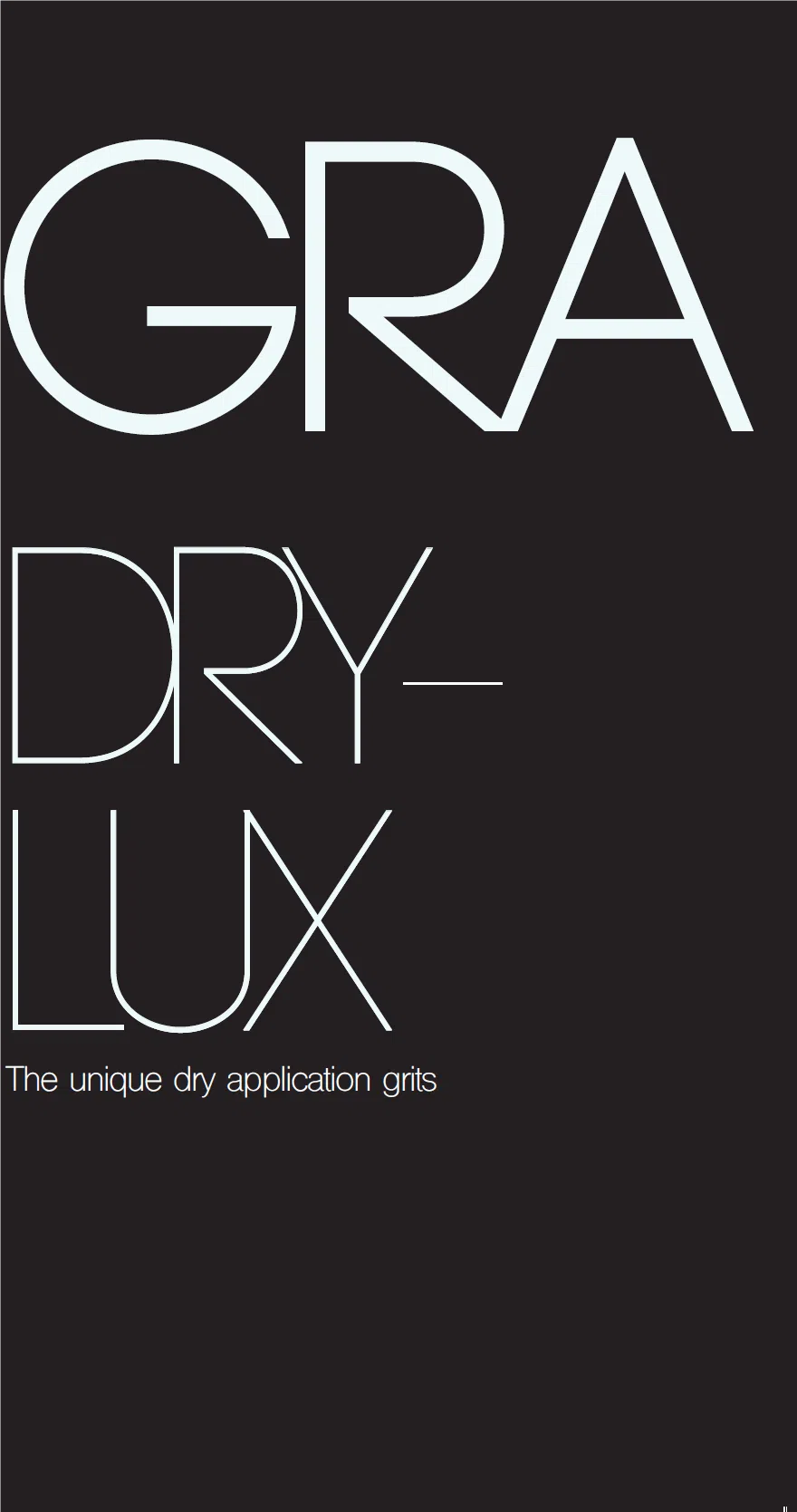 G R A DRY-LUX SERIES