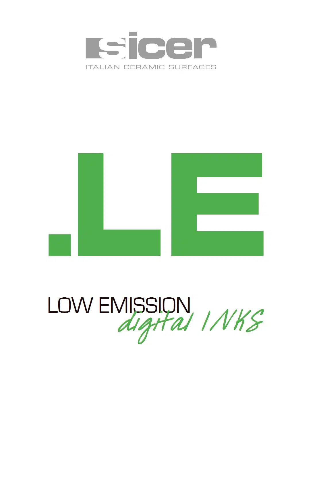 .LE series - Innovative ECO solvent-based ceramic inks.